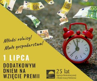 1 lipca dodatkowym dniem na wnioski dla rolników