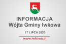 Tygodniowa informacja Wójta Gminy Iwkowa 17 lipca 2020