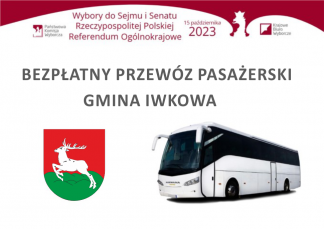 Informacja o bezpłatnym gminnym przewozie pasażerskim dla wyborców ujętych w spisie wyborców w stałym obwodzie głosowania położonym na obszarze Gminy Iwkowa