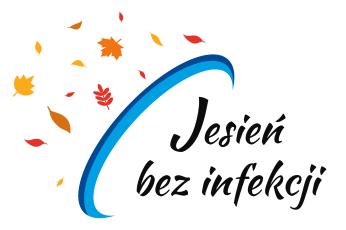 Jesień bez infekcji –  kampania informacyjno - edukacyjna