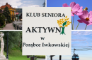 Aktywny senior z Gminy Iwkowa