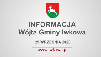 Tygodniowa informacja Wójta Gminy Iwkowa 25 września 2020