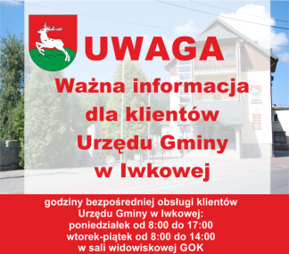 UWAGA ważna informacja dla klientów Urzędu Gminy w Iwkowej