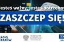 Jesteś ważny, jesteś potrzebny. Zaszczep się!