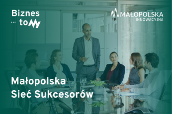 Małopolska Sieć Sukcesorów 2025