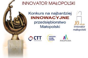 Innovator Małopolski - Rozpoczęła się 11. edycja konkursu na najbardziej innowacyjne przedsiębiorstwo Małopolski. Zapraszamy firmy mikro, małe, średnie oraz start-upy z Małopolski!
