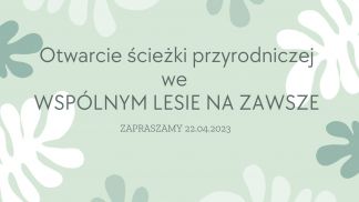 Otwarcie ścieżki przyrodniczo-rekreacyjnej