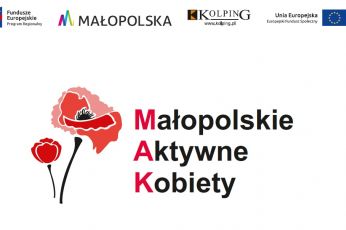 „Małopolskie Aktywne Kobiety” - kompleksowy program aktywizacji zawodowej dla kobiet.