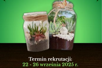Rekrutacja uczestników  do projektu pn. Warsztaty ekologiczne „Las w słoiku”