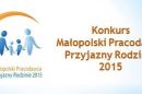 Małopolski Pracodawca Przyjazny Rodzinie 2015