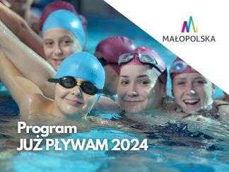 PROGRAM „JUŻ PŁYWAM 2024”