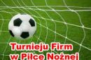Turniej Firm w Piłce Nożnej
