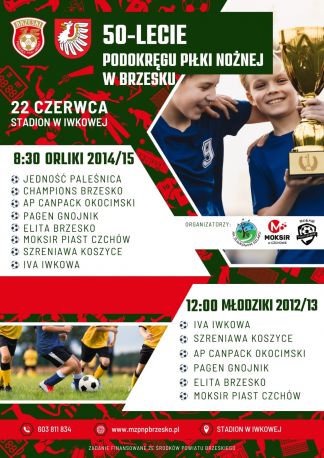 Turniej Orlików i Młodzików z okazji 50-lecia Podokręgu Piłki Nożnej w Brzesku