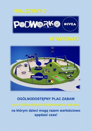 Głosujmy na podwórko NIVEA w Iwkowej