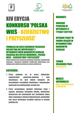 Fundacja na rzecz Rozwoju Polskiego Rolnictwa ogłosiła XIV edycję konkursu „Polska wieś – dziedzictwo i przyszłość".