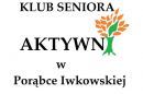 Podsumowanie projektu "Aktywny senior z Gminy Iwkowa"