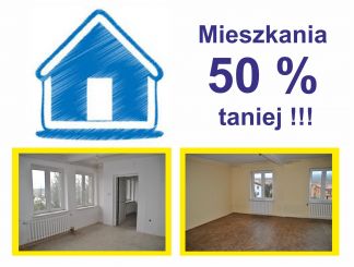 Mieszkania  50 % taniej !!!