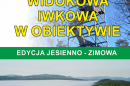Ostatni dzień przyjmowania zgłoszeń w konkursie fotograficznym „Widokowa Iwkowa w obiektywie”