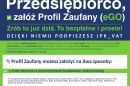 Przedsiębiorco, załóż Profil Zaufany już dziś!