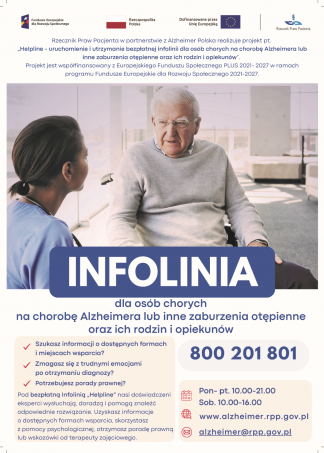 Uruchomienie infolinii „Helpline” dla osób chorych na chorobę Alzheimera lub inne zaburzenia otępienne oraz ich rodzin i opiekunów